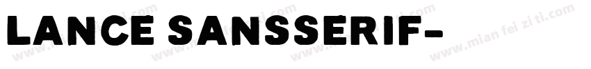 Lance SansSerif字体转换